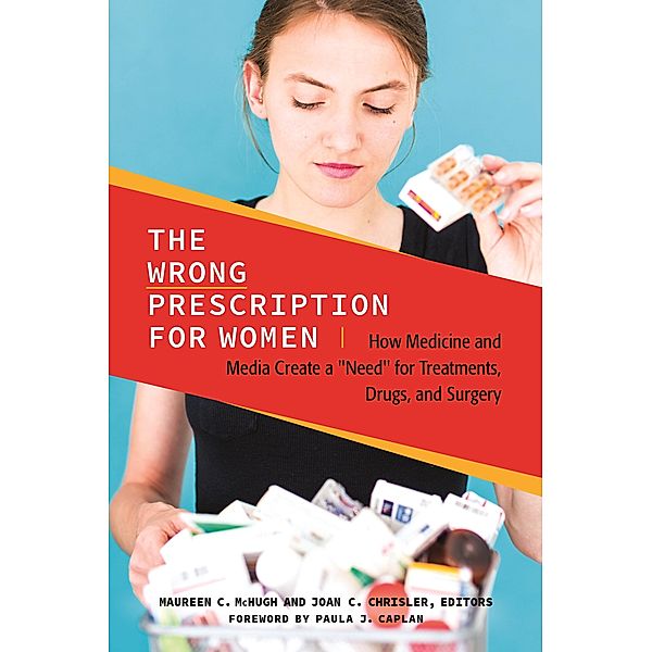 The Wrong Prescription for Women