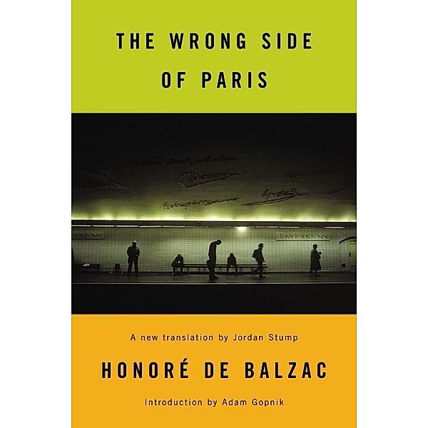 The Wrong Side of Paris, Honoré de Balzac, Honoré de Balzac