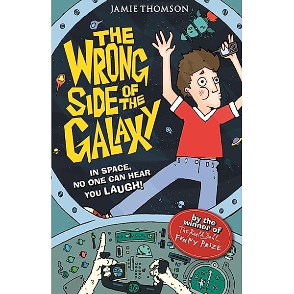 The Wrong Side of the Galaxy / The Wrong Side of the Galaxy Bd.1, Jamie Thomson