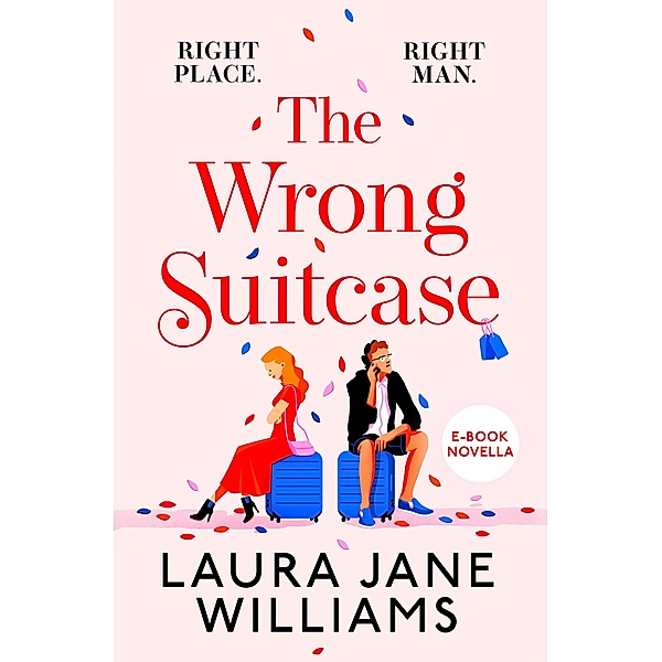 The Wrong Suitcase, Laura Jane Williams