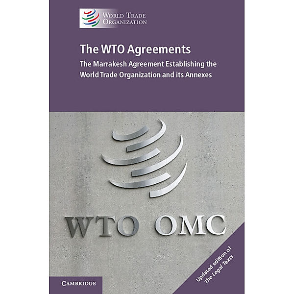 The WTO Agreements, World Trade Organization