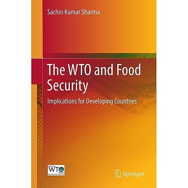 The WTO and Food Security, Sachin Kumar Sharma