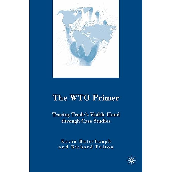 The WTO Primer, R. Fulton, K. Buterbaugh