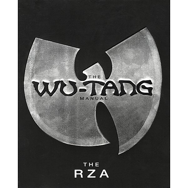 The Wu-Tang Manual, The Rza, Chris Norris