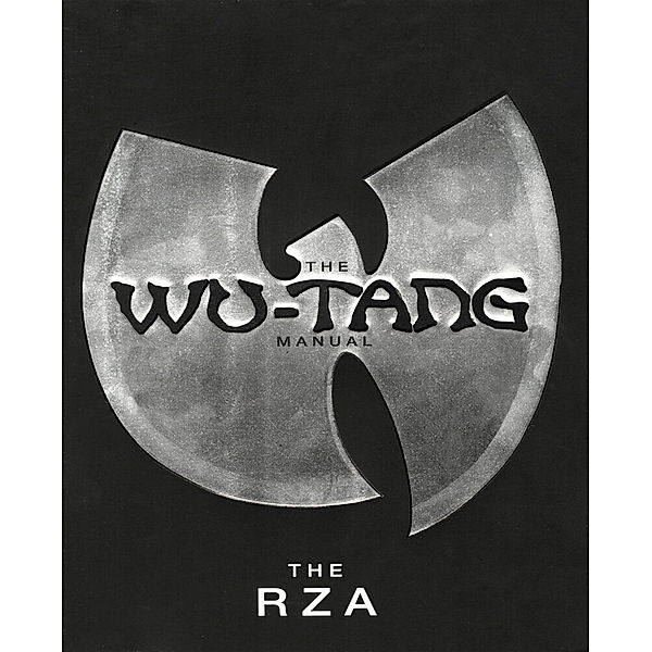 The Wu-Tang Manual, Rza