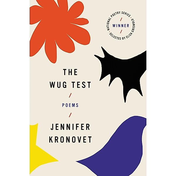 The Wug Test, Jennifer Kronovet