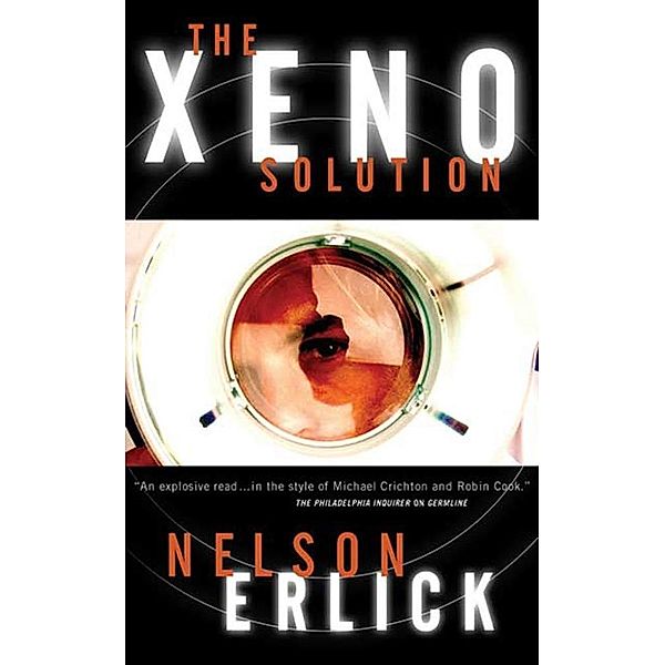 The Xeno Solution, Nelson Erlick