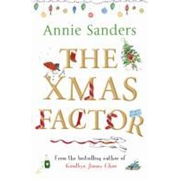 The Xmas Factor, Annie Sanders