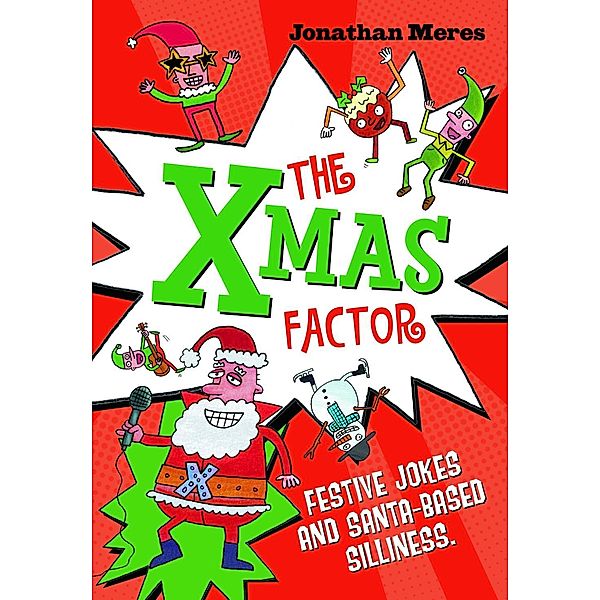 The Xmas Factor, Jonathan Meres