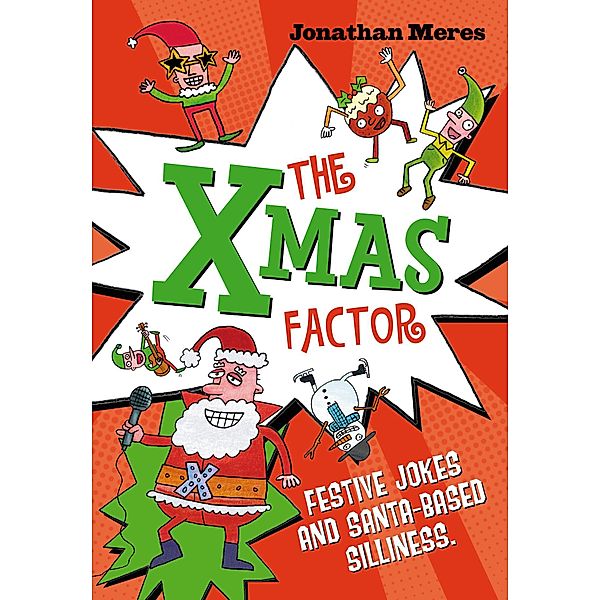 The Xmas Factor, Jonathan Meres