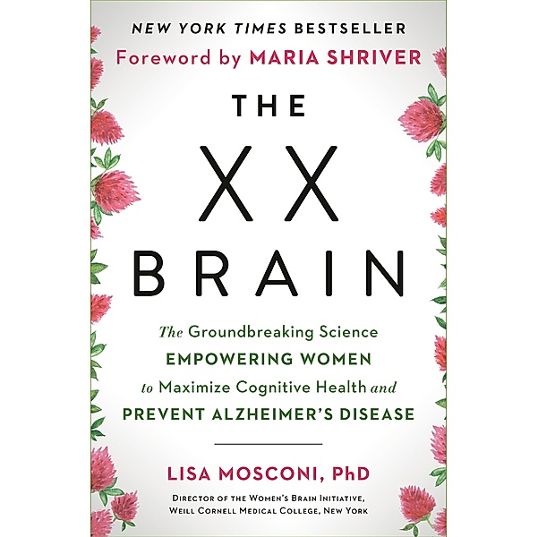 The XX Brain, Lisa Mosconi