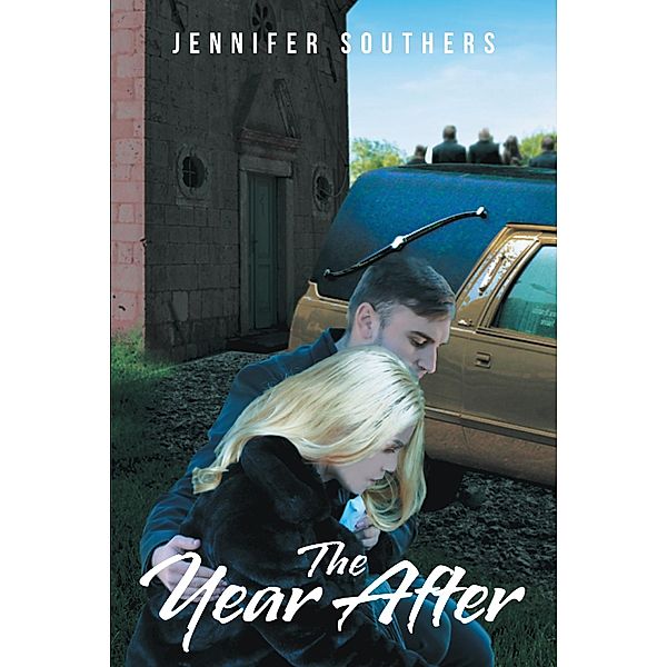 The Year After, Jennifer Southers