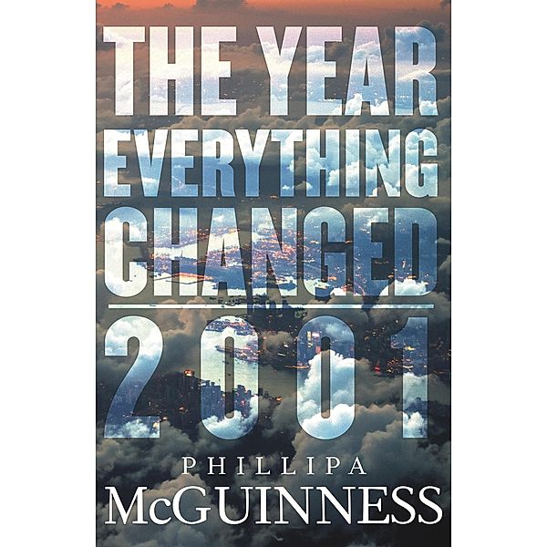 The Year Everything Changed / Puffin Classics, Phillipa McGuinness