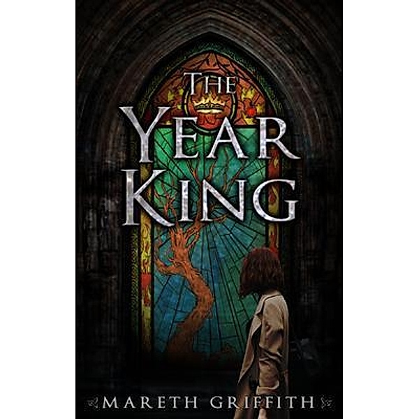 The Year King / Mary E Griffith, Mareth Griffith