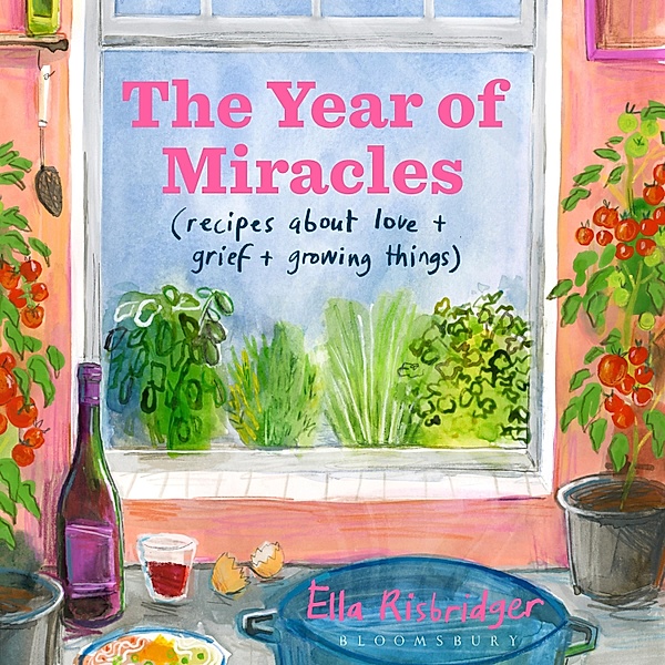 The Year of Miracles, Ella Risbridger