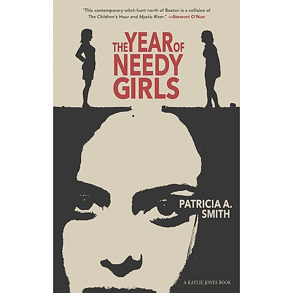 The Year of Needy Girls, Patricia A. Smith