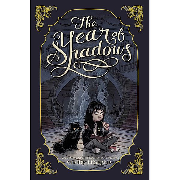 The Year of Shadows, Claire Legrand