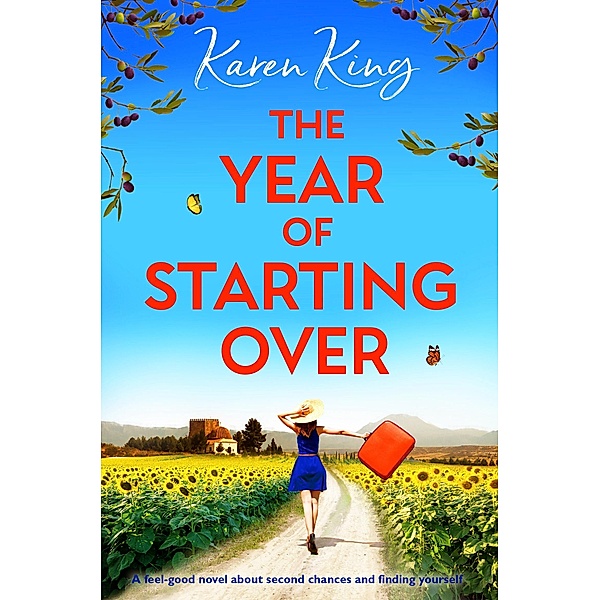 The Year of Starting Over, Karen King