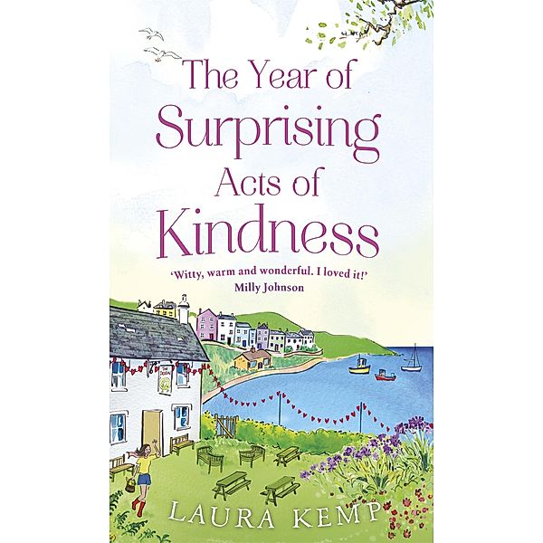 The Year of Surprising Acts of Kindness, Laura Kemp