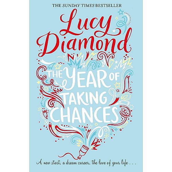 The Year of Taking Chances, Lucy Diamond