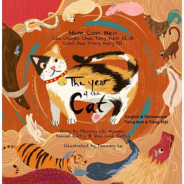 The Year of the Cat, Phuong Chi Nguyen, Daniel Rettig, Mae Linh Rettig