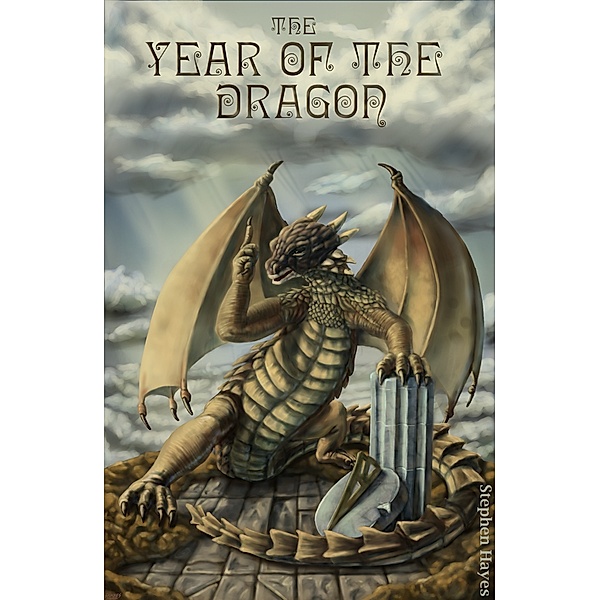 The Year of the Dragon, Stephen Hayes