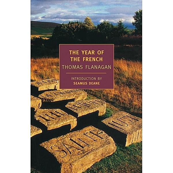 The Year of the French / The Thomas Flanagan Trilogy, Thomas Flanagan