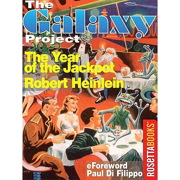 The Year of the Jackpot / The Galaxy Project, Robert Heinlein
