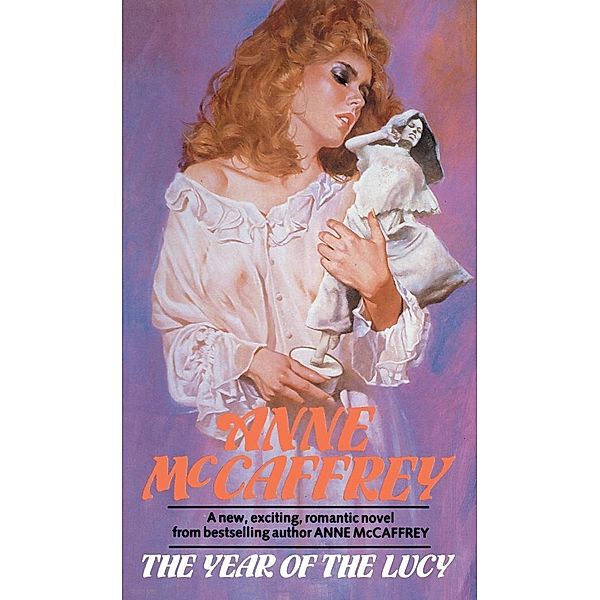 The Year Of The Lucy, Anne McCaffrey