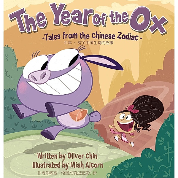 The Year of the Ox / Tales from the Chinese Zodiac, Oliver Chin