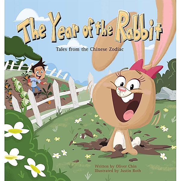 The Year of the Rabbit / Tales from the Chinese Zodiac, Oliver Chin