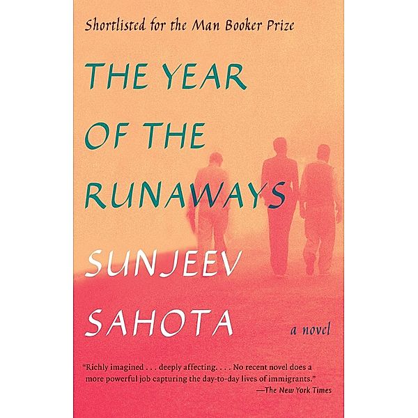 The Year of the Runaways, Sunjeev Sahota