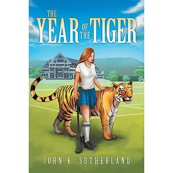 The Year of the Tiger, John K. Sutherland