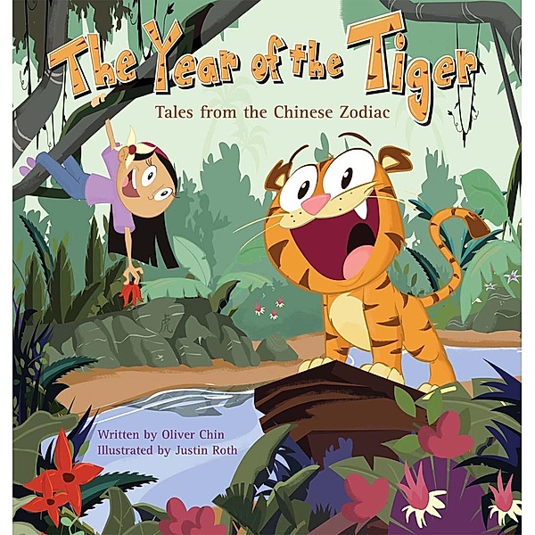 The Year of the Tiger / Tales from the Chinese Zodiac, Oliver Chin