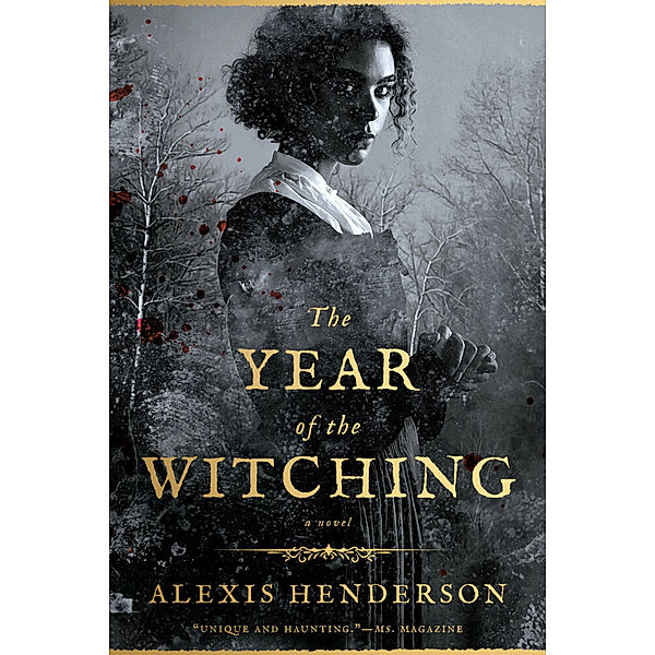 The Year of the Witching, Alexis Henderson