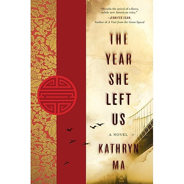 The Year She Left Us, Kathryn Ma