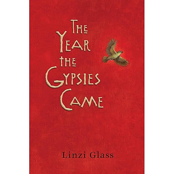 The Year the Gypsies Came, Linzi Glass
