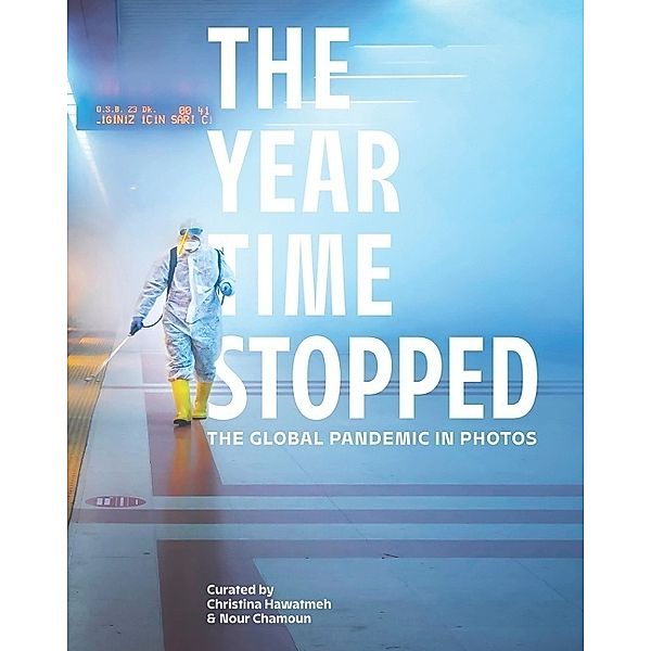 The Year Time Stopped, Christina Hawatmeh, Nour Chamoun