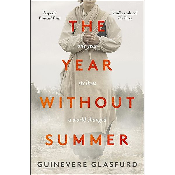 The Year Without Summer, Guinevere Glasfurd