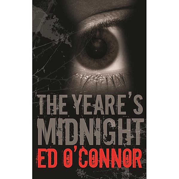 The Yeare's Midnight / Underwood and Dexter Bd.1, Ed O'Connor