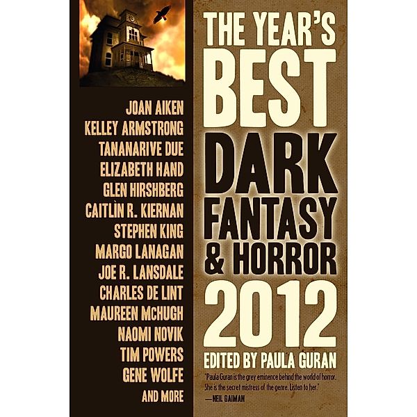 The Year's Best Dark Fantasy & Horror, 2012 Edition, Paula Guran