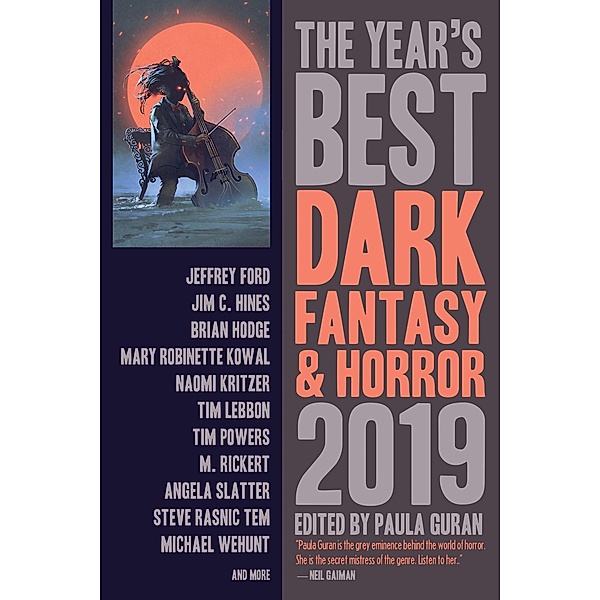 The Year's Best Dark Fantasy & Horror, 2019 Edition, Paula Guran