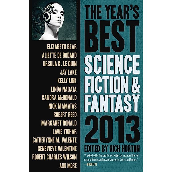 The Year's Best Science Fiction & Fantasy, 2013 Edition, Rich Horton