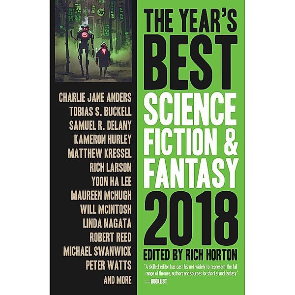 The Year's Best Science Fiction & Fantasy, 2018 Edition (The Year's Best Science Fiction & Fantasy, #10), Rich Horton