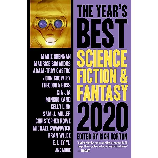 The Year's Best Science Fiction & Fantasy, 2020 Edition (The Year's Best Science Fiction & Fantasy, #11) / The Year's Best Science Fiction & Fantasy, Rich Horton