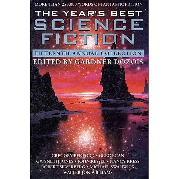 The Year's Best Science Fiction: Fifteenth Annual Collection / Year's Best Science Fiction Bd.15