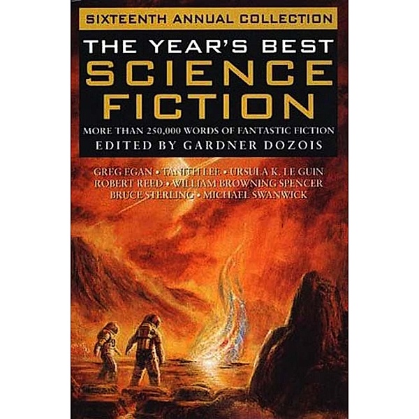 The Year's Best Science Fiction: Sixteenth Annual Collection / Year's Best Science Fiction Bd.16