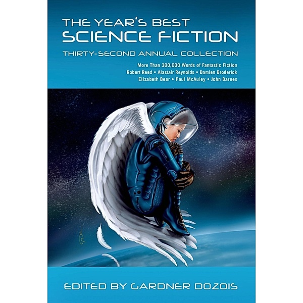 The Year's Best Science Fiction: Thirty-Second Annual Collection / Year's Best Science Fiction Bd.32