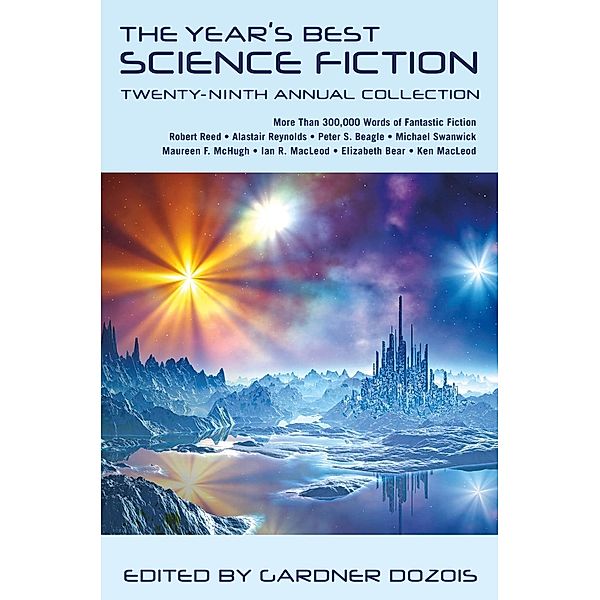 The Year's Best Science Fiction: Twenty-Ninth Annual Collection / Year's Best Science Fiction Bd.29