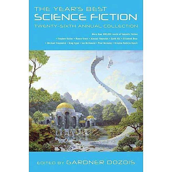 The Year's Best Science Fiction: Twenty-Sixth Annual Collection / Year's Best Science Fiction Bd.26